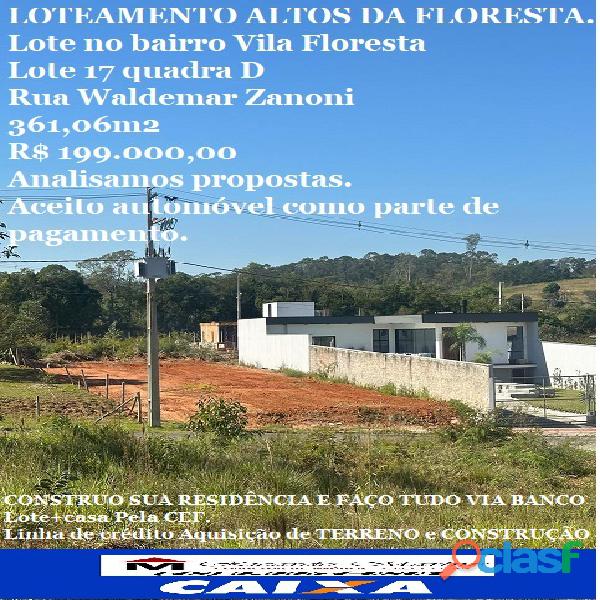 Terreno a venda Vila Floresta Rio Maina 1