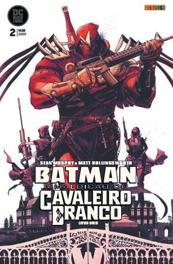 Batman: a maldição do cavaleiro branco - 02