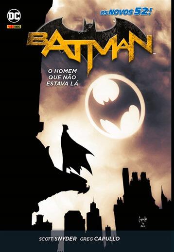 Batman: o homem que não estava lá | os novos 52! vol. 04