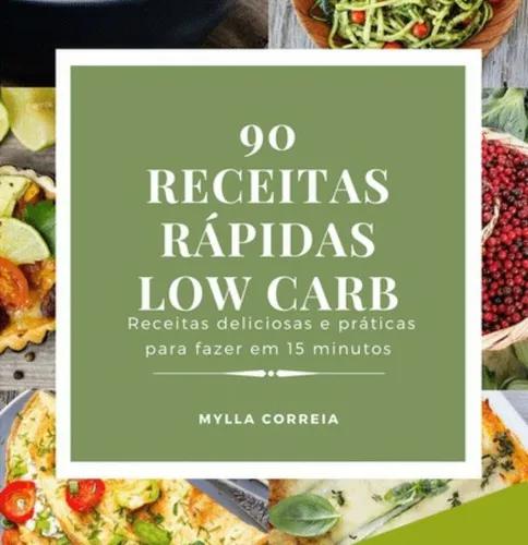 E-book 90 receitas rápidas low carb