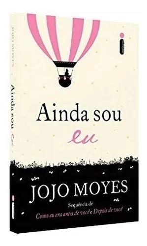 Livro ainda sou eu - jojo moyes #