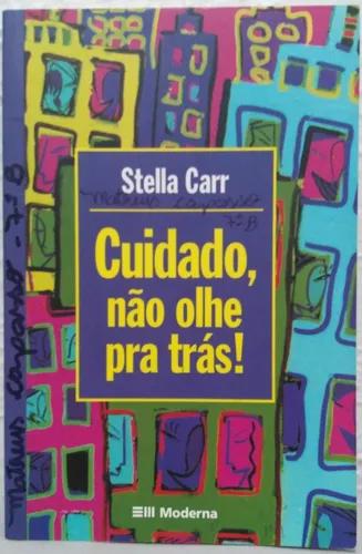 Livro: cuidado, não olhe pra trás!