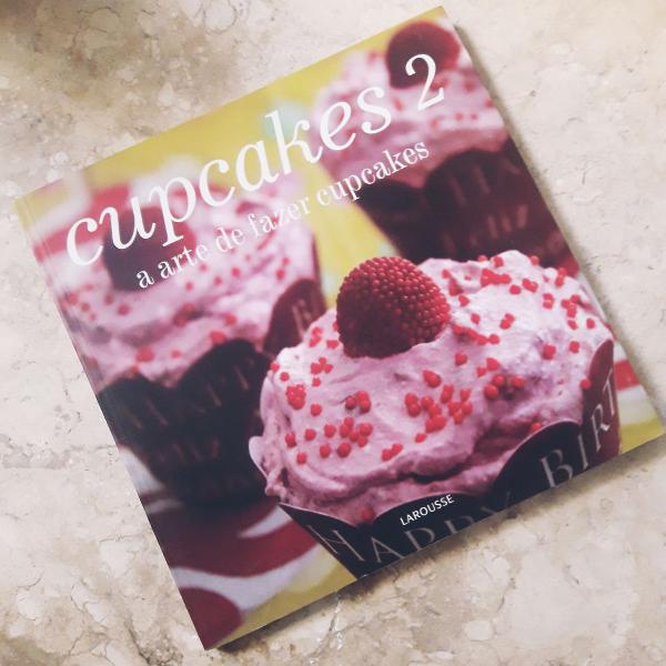 Livro Cupcakes 2 A arte de fazer cupcakes - Receitas