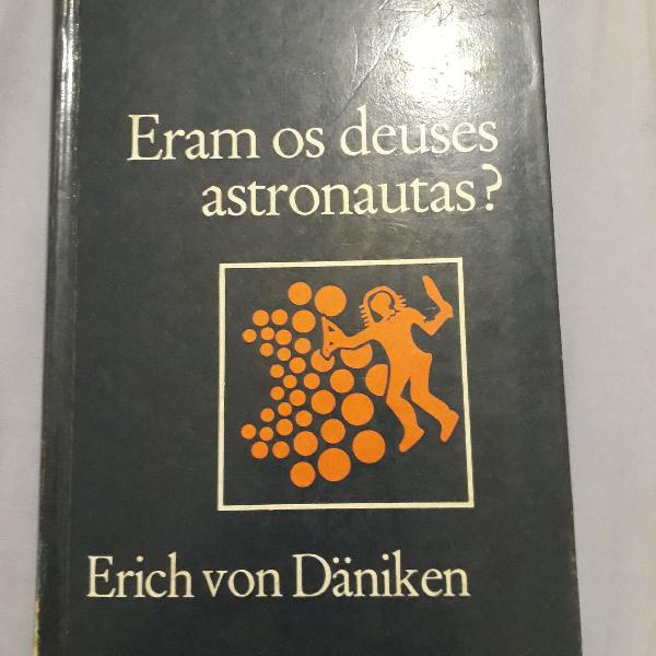 Livro eram os deuses astronautas?