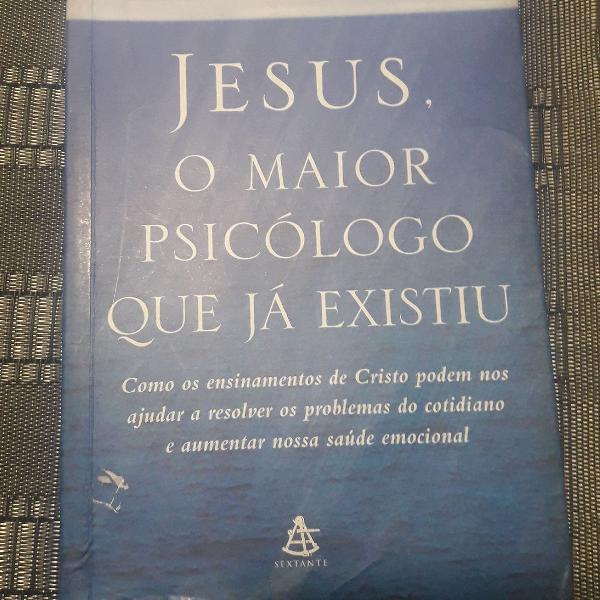 Livro jesus o maior psicólogo que já existiu