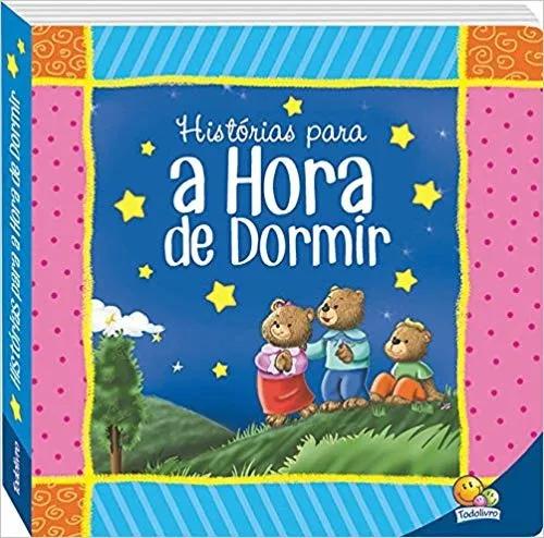 Livro Histórias Para A Hora De Dormi Susan H. De S. Sil