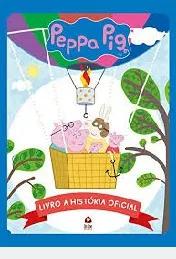 Peppa Pig Livro A História Oficial Editora On Line