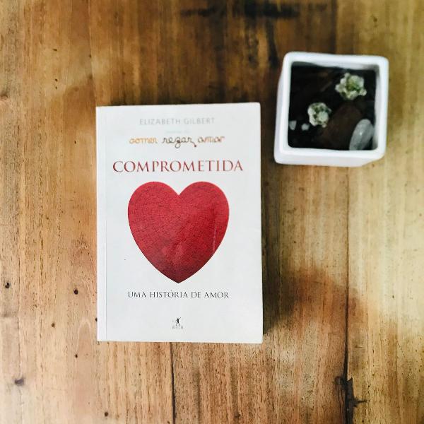 Livro comprometida, elisabeth gilbert