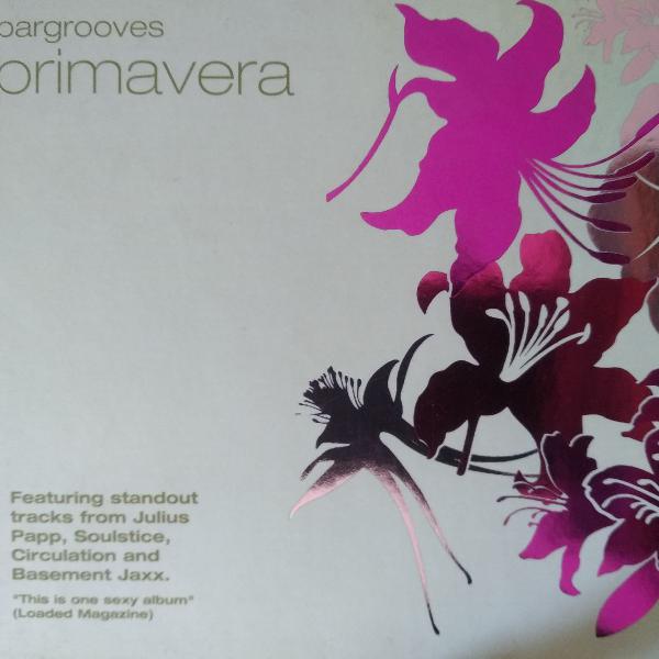 CD Original - Bargrooves: Primavera - CD Duplo