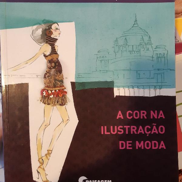 A Cor na Ilustração de Moda