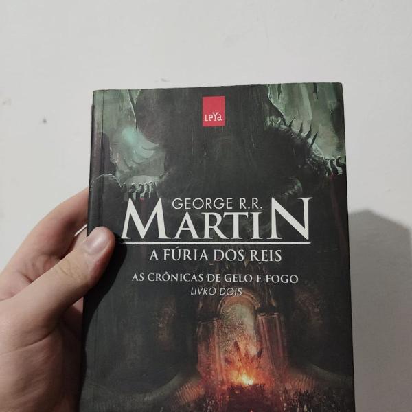 A fúria dos reis - as crônicas de gelo e fogo (livro 2)