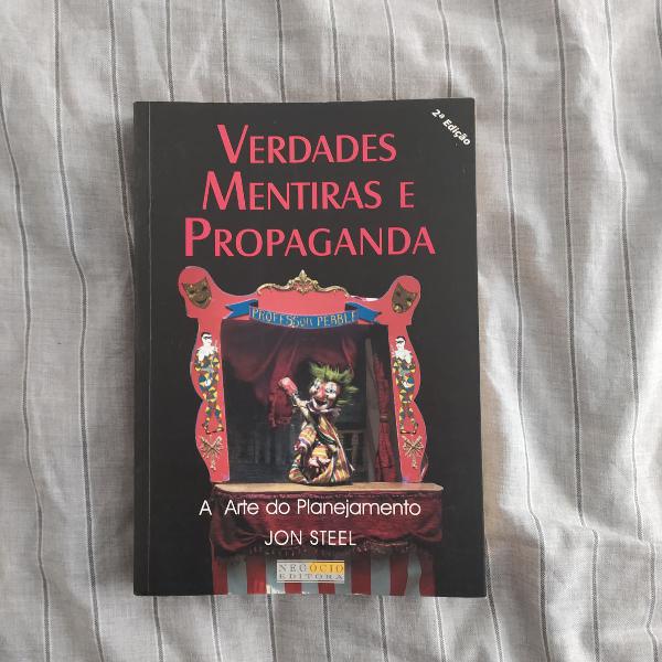 A arte do planejamento - verdades, mentiras e propaganda