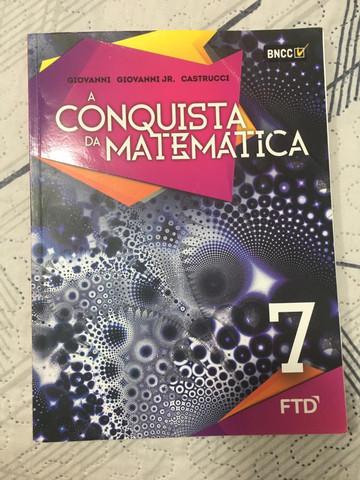 Livro de matemática: a conquista da matemática ? 7o ano