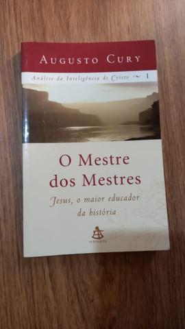 O mestre dos mestres | augusto cury