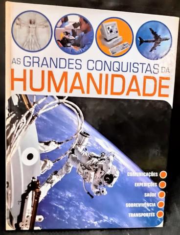 Livro: as grandes conquistas da humanidade Livro: as grandes conquistas da humanidade