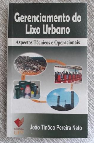 Gerenciamento do lixo urbano: aspectos tecnicos e