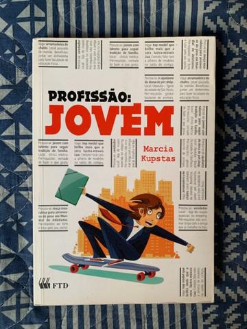 Livro profissão: jovem - marcia kupstas (+ suplemento de