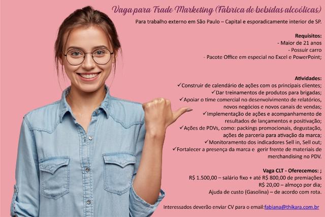 Vaga para Trade Marketing (Fábrica de bebidas alcoolicas)