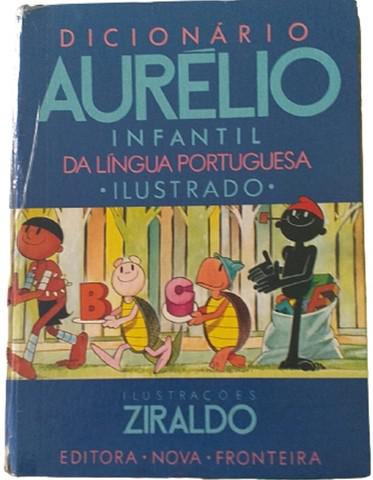 Dicionário aurélio infantil da língua portuguesa