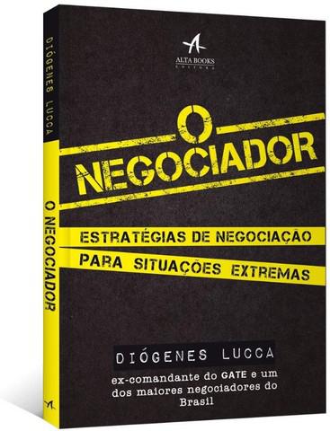 O negociador: estratégias de negociação para situações