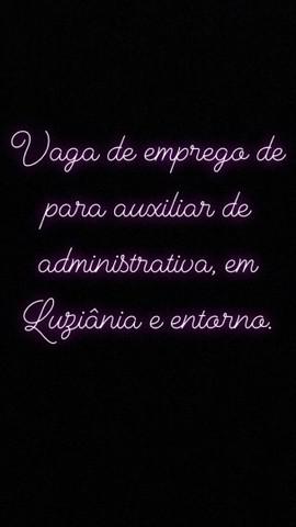 Vagas de emprego pra quem mora aqui em luziânia goiás ou