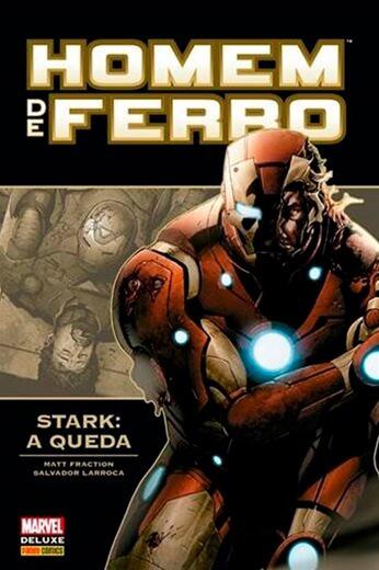 Homem de Ferro: Stark - A Queda | Marvel Deluxe