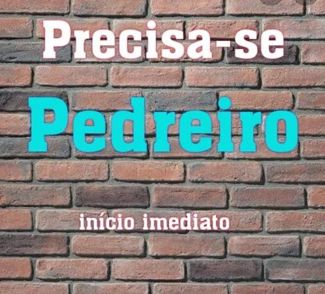 Precisa - se pedreiro e ajudante