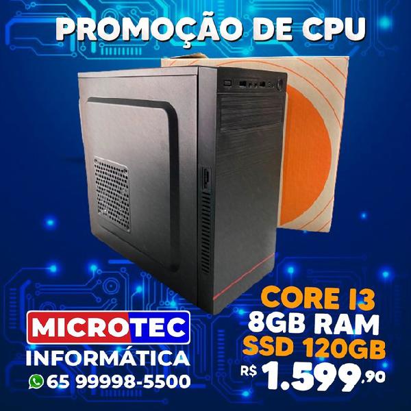 CPU CORE I3 NOVO 8GB DDR3 E SSD NA CAIXA