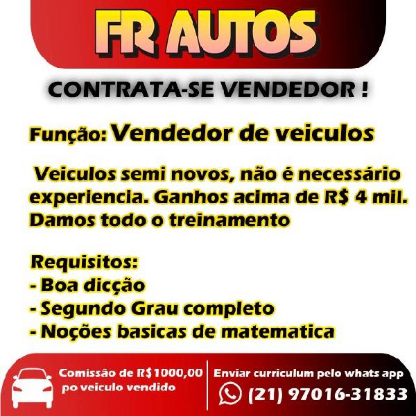 Vaga Vendedor de veiculos !!! sem experiencia