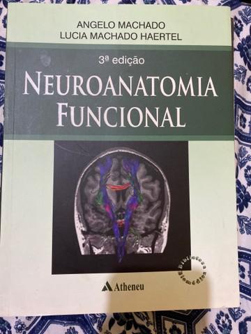 Livro neuroanatomia funcional - ângelo machado (3ª