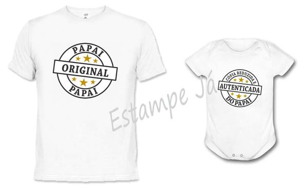 Camisetas para o Dia dos Pais Cópia reduzida e autenticada