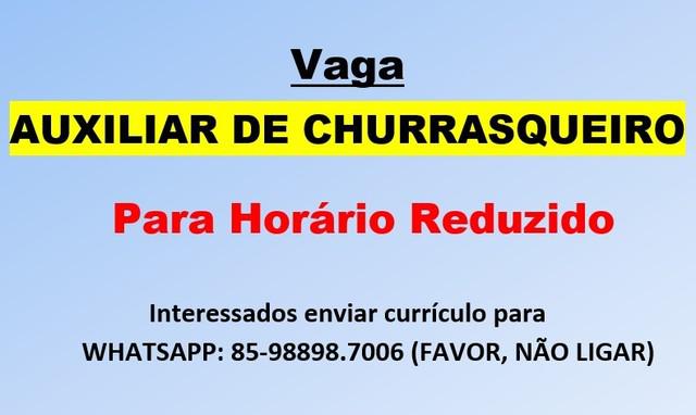 Auxiliar de Churrasqueiro para Horário Reduzido