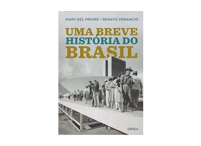 Uma breve historia do brasil por mary del priore