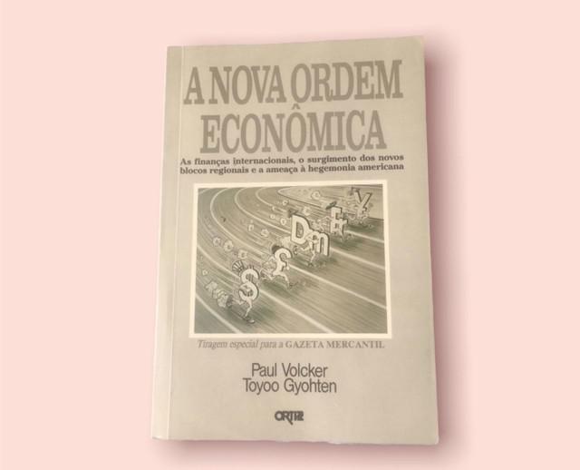 livro a nova ordem econômica - tiragem especial para gazeta