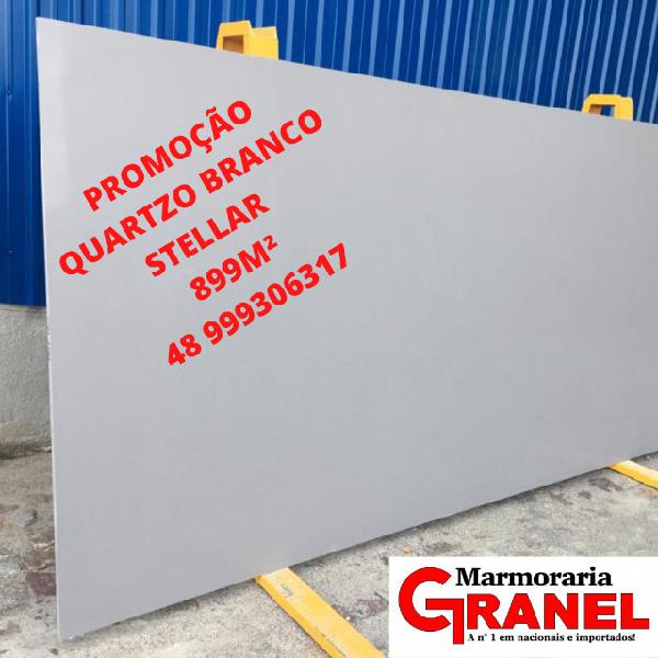 Promoção de Quartzo Branco Stellar!!