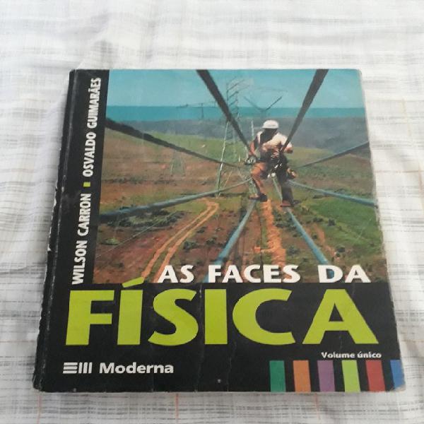 As faces da física - wilson carron e osvaldo guimarães