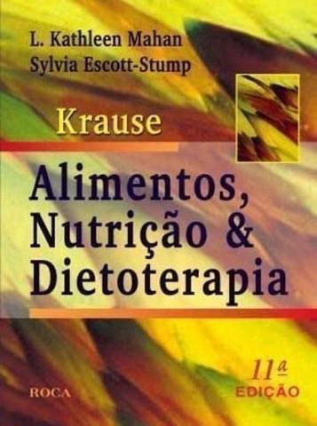 Krause. alimentos, nutrição e dietoterapia