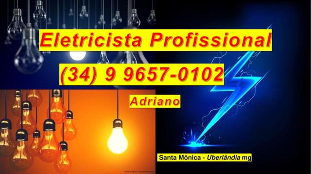 Eletricista santa mônica uberlândia * profissional