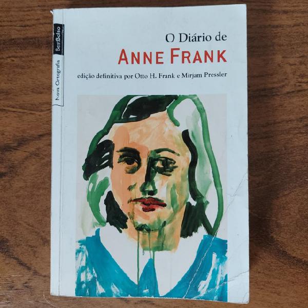 Livro O Diário de Anne Frank - Otto H. Frank e Mirjam