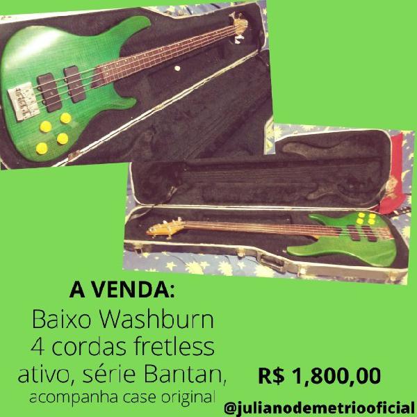 Baixo washburn fretless