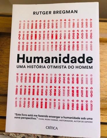 Livro - Humanidade: Uma História Otimista do Homem