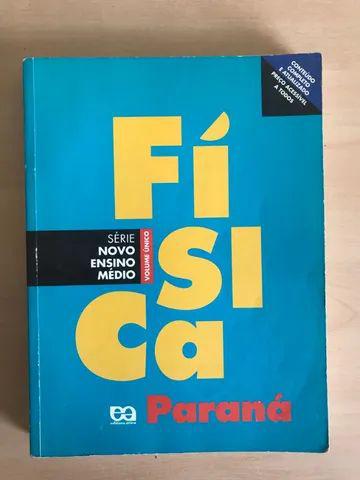 Livro Física Série Novo Ensino Médio Volume Único 4º