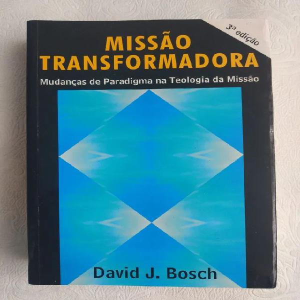 Missão Transformadora - David Bosch