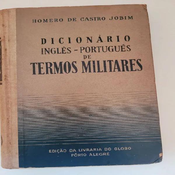 Dicionário Inglês português de termos militares de Homero