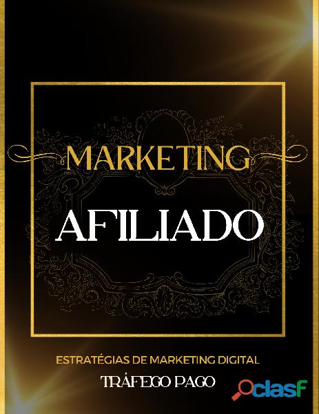 Marketing de afiliado e tráfego pago