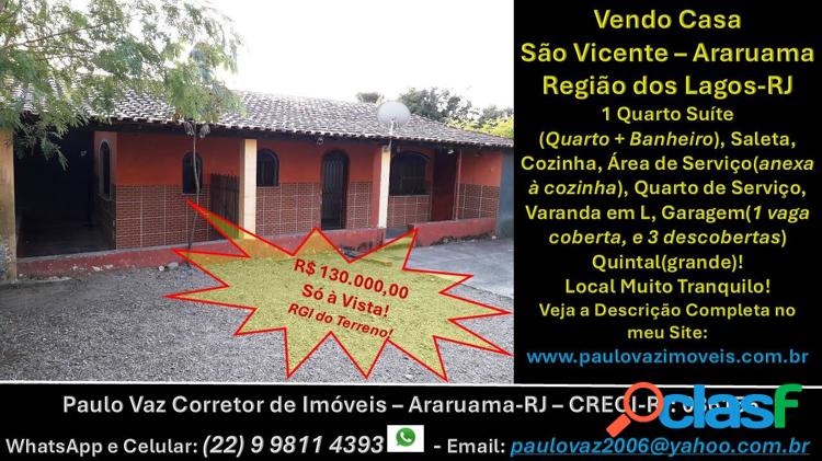 Vendo casa são vicente araruama bairro monteiros 1 quarto quintal garagem